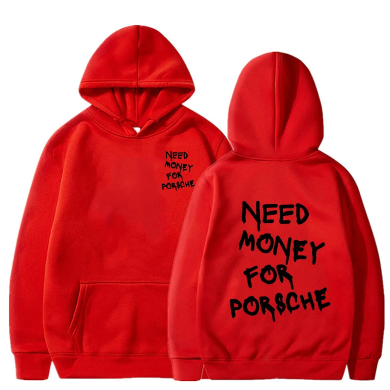 Funny Need Money Letter Printed Hooded Sweatshirt Fashion Design Men Women Fleece Autumn and Winter Couple Casual Tops-Style Heaven